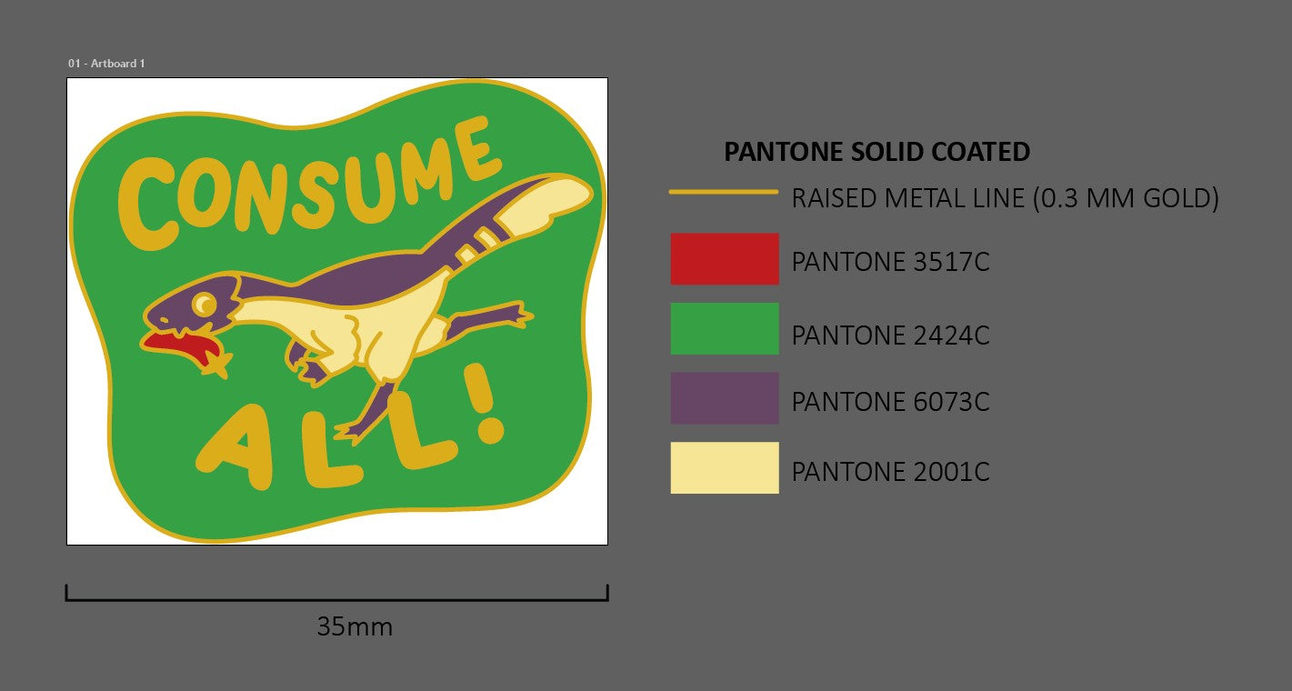 Consume All! Pin
