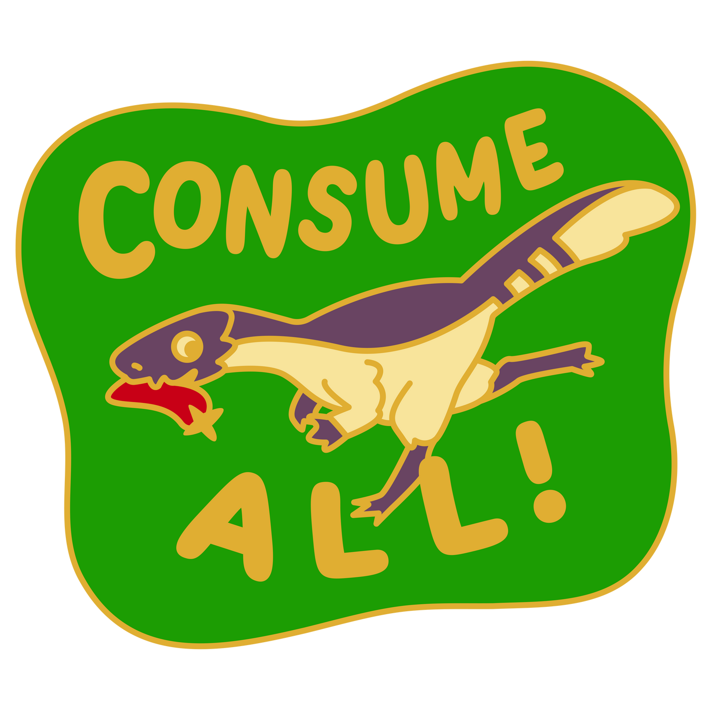 Consume All! Pin